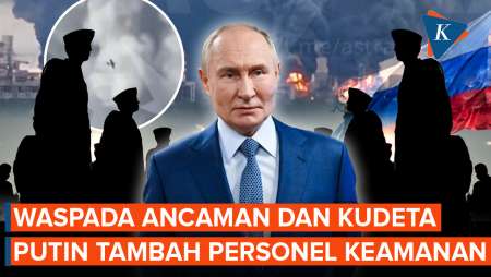 Putin Diancam? Personel Keamanan Kini Ditambah