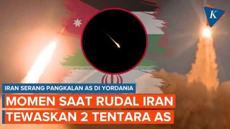 Detik-detik Rudal Iran Yang Tewaskan 2 Tentara AS Hantam Yordania