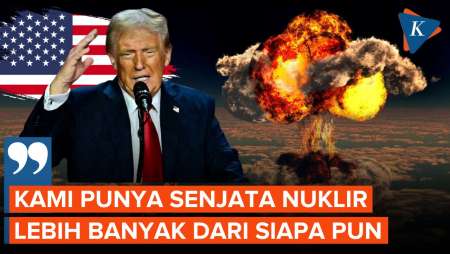 Perintahkan Uji Coba Senjata Nuklir, Trump: Kami Punya Lebih Banyak Dari Siapa Pun