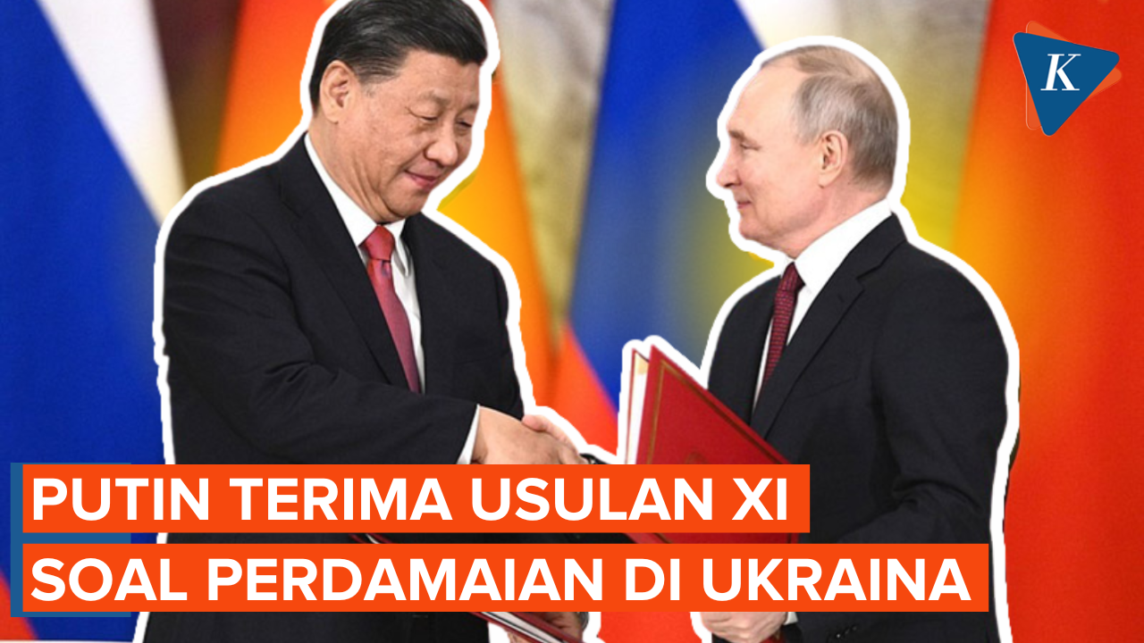 Putin Setujui Usulan China untuk Ukraina Bisa Jadi Dasar Perdamaian