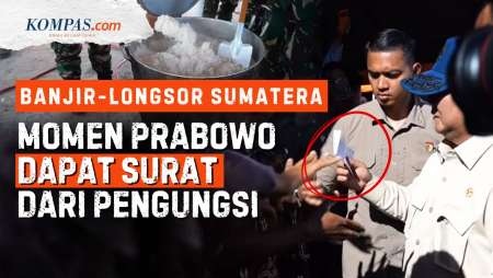 Prabowo Dapat Surat Dari Pengungsi Banjir-Longsor Sumatera, Dengar Langsung Suara Warga