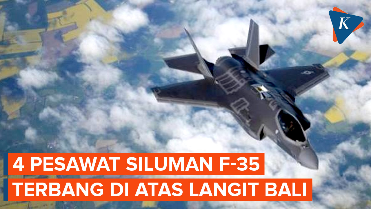 Penjelasan soal Munculnya 4 Pesawat Siluman F-35 di Bali