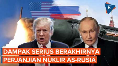 Dunia Dalam Bahaya, Perjanjian Nuklir Rusia-AS Resmi Berakhir