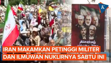 Iran Makamkan Petinggi Militer dan Ilmuwan Nuklirnya secara Kenegaraan Sabtu Ini 