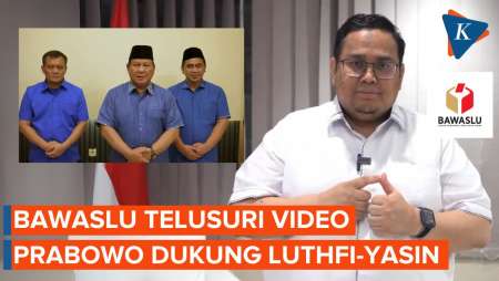 Bawaslu Telusuri Video Prabowo Dukung Luthfi, Bagaimana Aturannya?