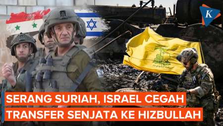 Israel Serang Suriah untuk Cegah Transfer Senjata ke Hizbullah