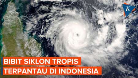 3 Bibit Siklon Tropis Terpantau di Indonesia, Ini Dampaknya