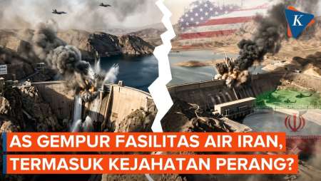 Jejak Serangan AS ke Fasilitas Air Iran, Apakah Termasuk Kejahatan Perang?