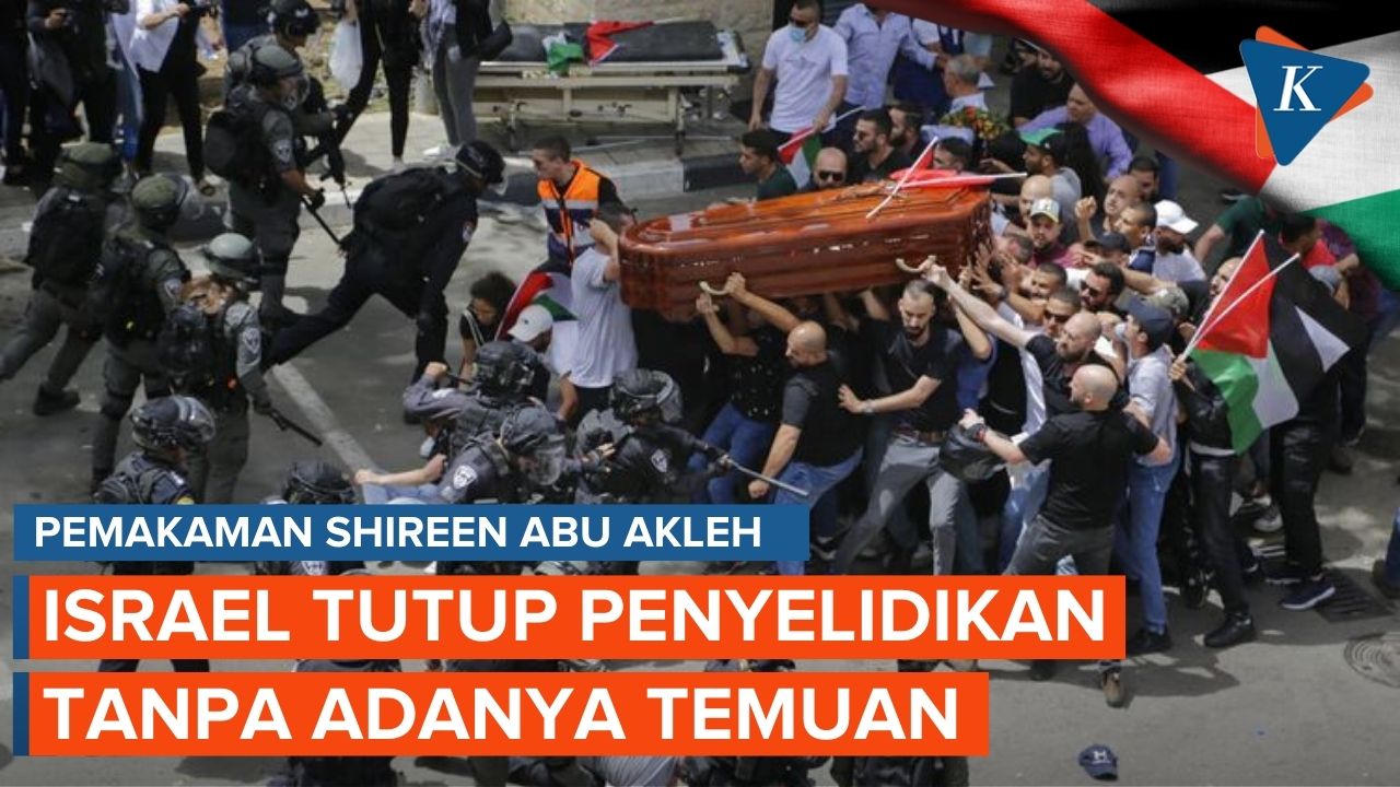 Israel tutup penyelidikan terbunuhnya Shireen Abu Akleh