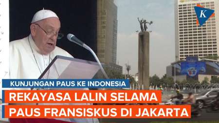 Cek, Ini Rekayasa Lalu Lintas di Jakarta 3-6 September Saat Kunjungan Paus Fransiskus