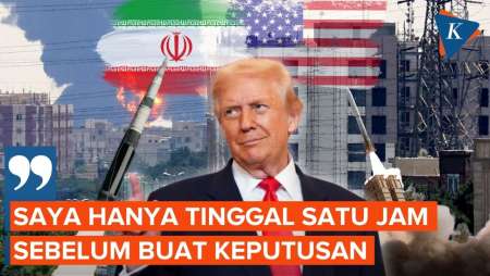 Trump: Saya Hanya Tinggal Satu Jam Lagi dari Perintah Serang Iran