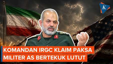Sindir AS, Komandan IRGC Klaim Iran Paksa Militer Terkuat Di Dunia Bertekuk Lutut