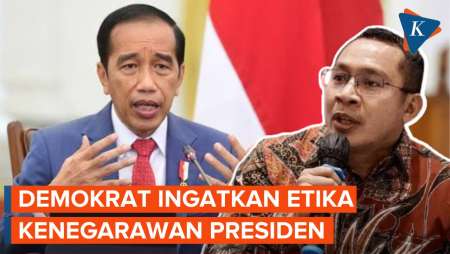 Jokowi Sebut Presiden Boleh Kampanye, Demokrat: Ini Ujian Etika Kenegarawanan