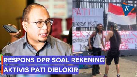 Rekening Pedemo Asal Pati Diblokir Bank, Apa Tanggapan DPR?