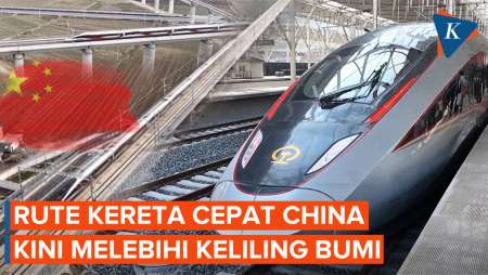 Panjang Rel Kereta Cepat China Lampaui Keliling Bumi, Tembus 50.000 Km!