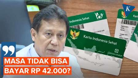 Sentil Orang Kaya Peserta BPJS PBI, Menkes: Masa Tidak Bisa Bayar Rp 42.000?