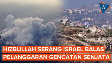 Hizbullah Serang Pos Militer Israel Balas Pelanggaran Gencatan Senjata