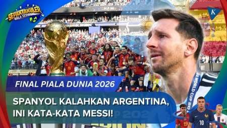 Kata-kata Messi Usai Spanyol Kalahkan Argentina Di Final Piala Dunia 2026