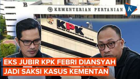 KPK Panggil Eks Jubir Febri Diansyah Jadi Saksi Kasus Dugaan Korupsi Kementan