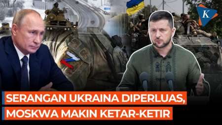 Ukraina Perluas Serangan, Semakin Dekat ke Moskwa