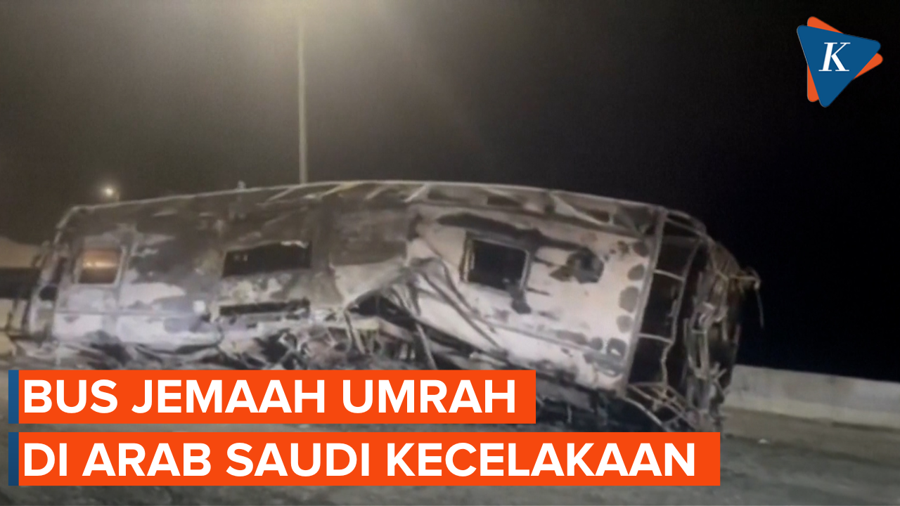 Bus Jemaah Umrah di Arab Saudi Alami Kecelakaan, 20 Orang Meninggal Dunia