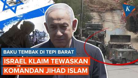 Israel Klaim Tewaskan Komandan Jihad Islam dalam Baku Tembak di…