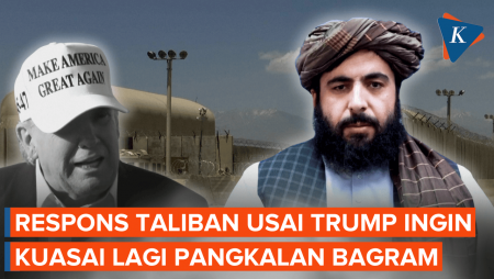 Taliban Tolak Keinginan Trump Kuasai Lagi Pangkalan Bagram Afghanistan