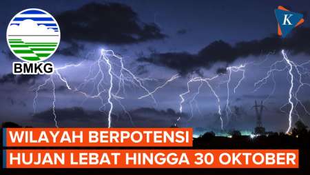 Daftar Wilayah yang Berpotensi Hujan Lebat Hari Ini hingga 30 Oktober 2023