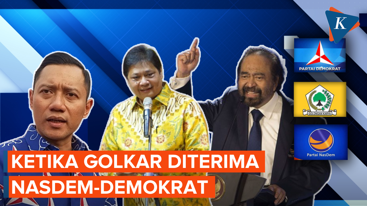 Golkar Diterima Nasdem-Demokrat Setelah Ditinggal PPP dan Disentil PKB