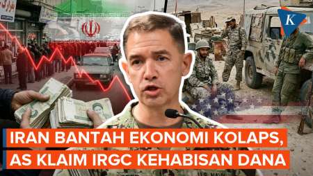 Iran Bantah Ekonominya Hampir Kolaps, AS Klaim IRGC Kehabisan Anggaran