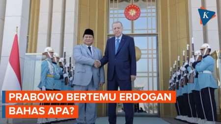 Prabowo Bertemu Erdogan di Turkiye, Ini yang Dibahas