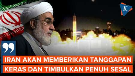 Iran Persiapkan Serangan Balasan ke Israel, Disebut Bakal Keras dan Timbulkan Penyesalan