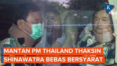 Mantan PM Thailand Thaksin Shinawatra Bebas dari Penjara