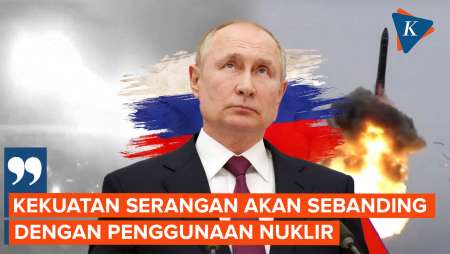 Putin Bantah Oreshnik Senjata Pemusnah Massal, tapi Serangan Bisa Sekuat Nuklir