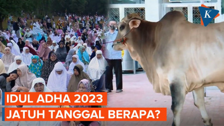 Idul Adha 2023 Jatuh Tanggal Berapa?