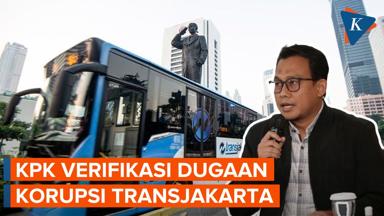 Respons KPK soal Laporan Dugaan Korupsi Transjakarta