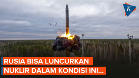 4 Situasi yang Buat Rusia Luncurkan Nuklirnya, Apa Saja?