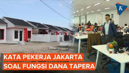 Pekerja di Jakarta: Kalau Sudah Punya Rumah, untuk Apa Ikut Tapera?