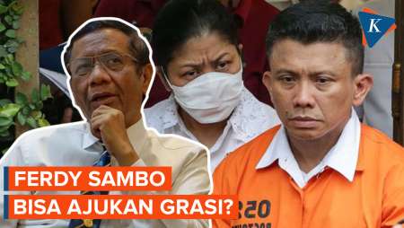 Mahfud Sebut Sambo Bisa Ajukan Grasi, jika...