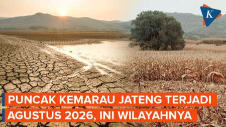 Warga Jateng Siap-siap, Puncak Musim Kemarau Terjadi Agustus 2026, Ini Daftar Wilayahnya