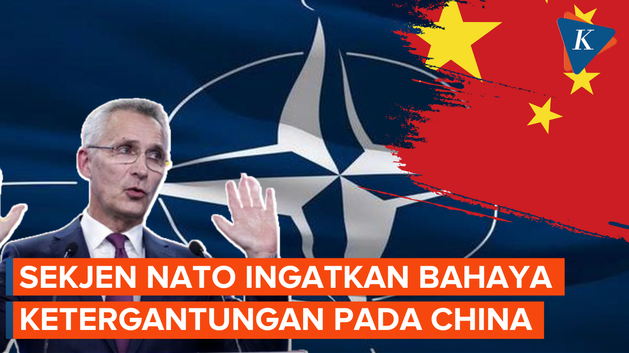 NATO Peringatkan Anggota akan Bahaya Alami Ketergantungan Ekonomi pada China