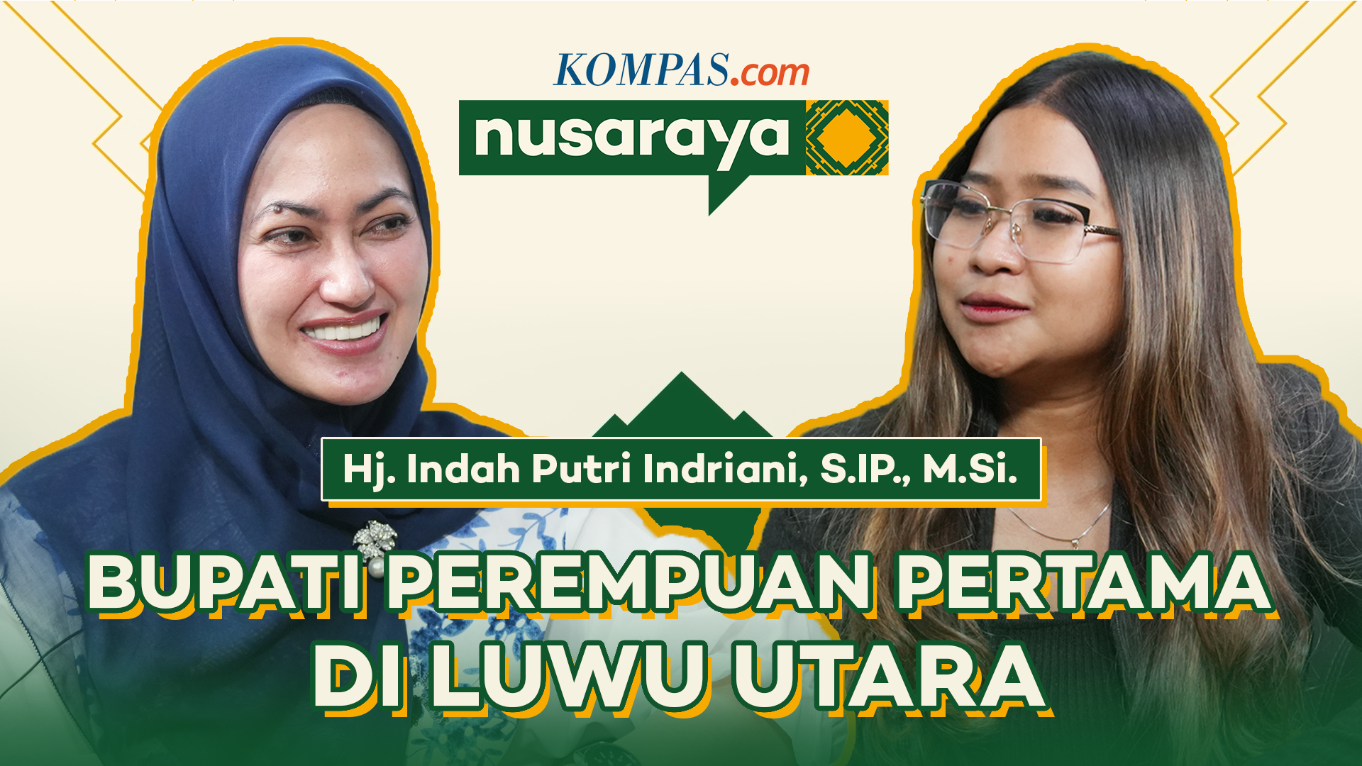 NR #26: Strategi Indah Putri Indriani Memimpin Kabupaten Luwu Utara