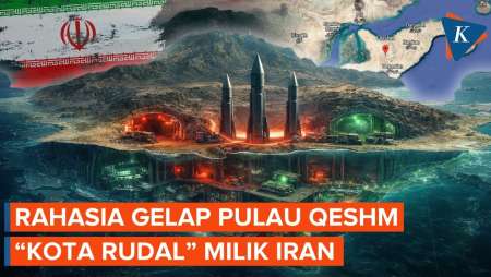 Pulau Qeshm, Benteng Militer Tersembunyi Jadi “Mesin Perang” Iran