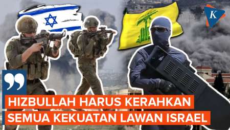 Israel-Hizbullah di Ambang Perang, Pakar: Hizbullah Harus Kerahkan Semua Kekuatan