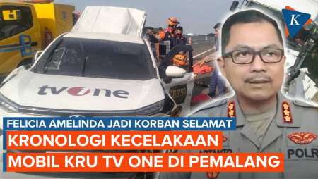 Kronologi Kecelakaan Mobil Kru TV One di Tol Pemalang, Felicia Amelinda Salah Satu Korban Selamat