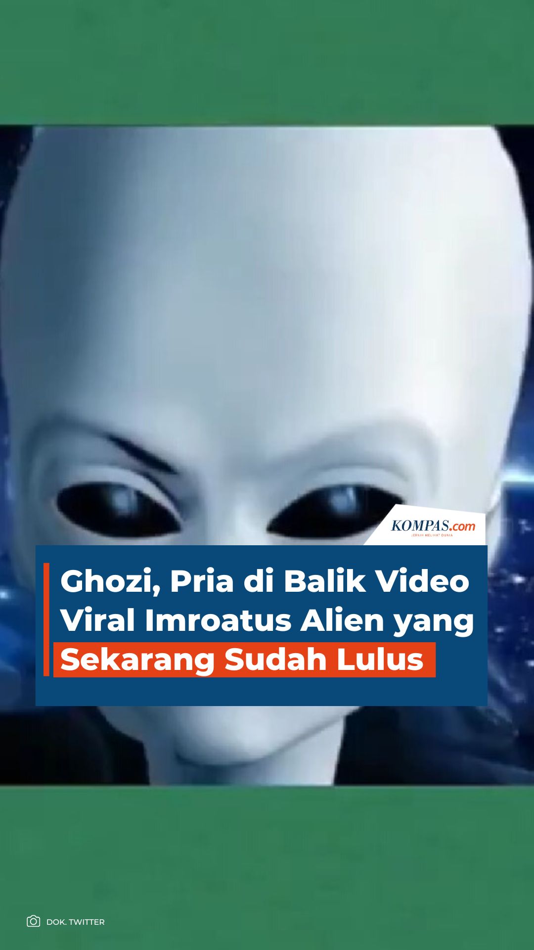 Ghozi, Pria di Balik Video Viral Imroatus Alien yang Sekarang Sudah Lulus
