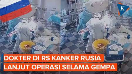 Detik-detik Dokter di Rusia Tetap Lanjut Operasi Selama Gempa