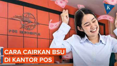 Catat! Ini Cara Cairkan BSU Rp600 Ribu di Kantor Pos