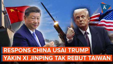 Balasan China Usai Trump Sesumbar Xi Jinping Tak Mampu Rebut Taiwan