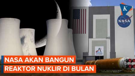 Bersaing dengan China-Rusia, NASA Akan Bangun Reaktor Nuklir di Bulan